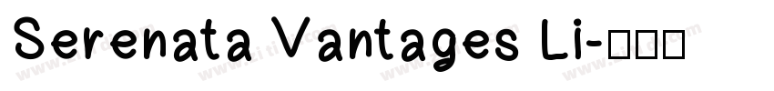 Serenata Vantages Li字体转换